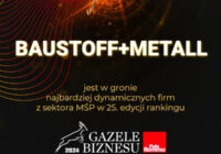 Baustoff+Metall z Gazelą Biznesu w 25. edycji rankingu!